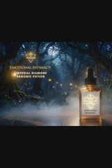 Emotional Intimacy
Imperial Diamond Demonic Potion