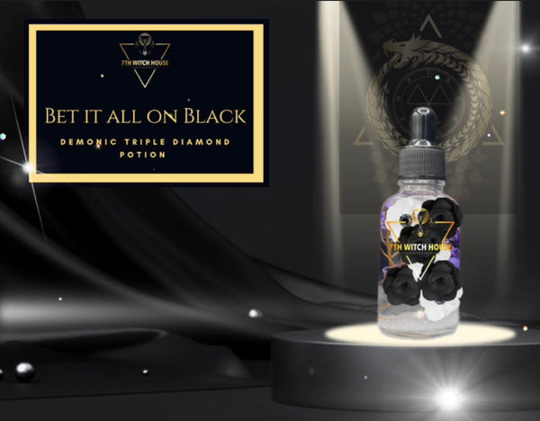 Bet it all on Black potion