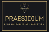 Praesidium Demonic Tablet of Protection