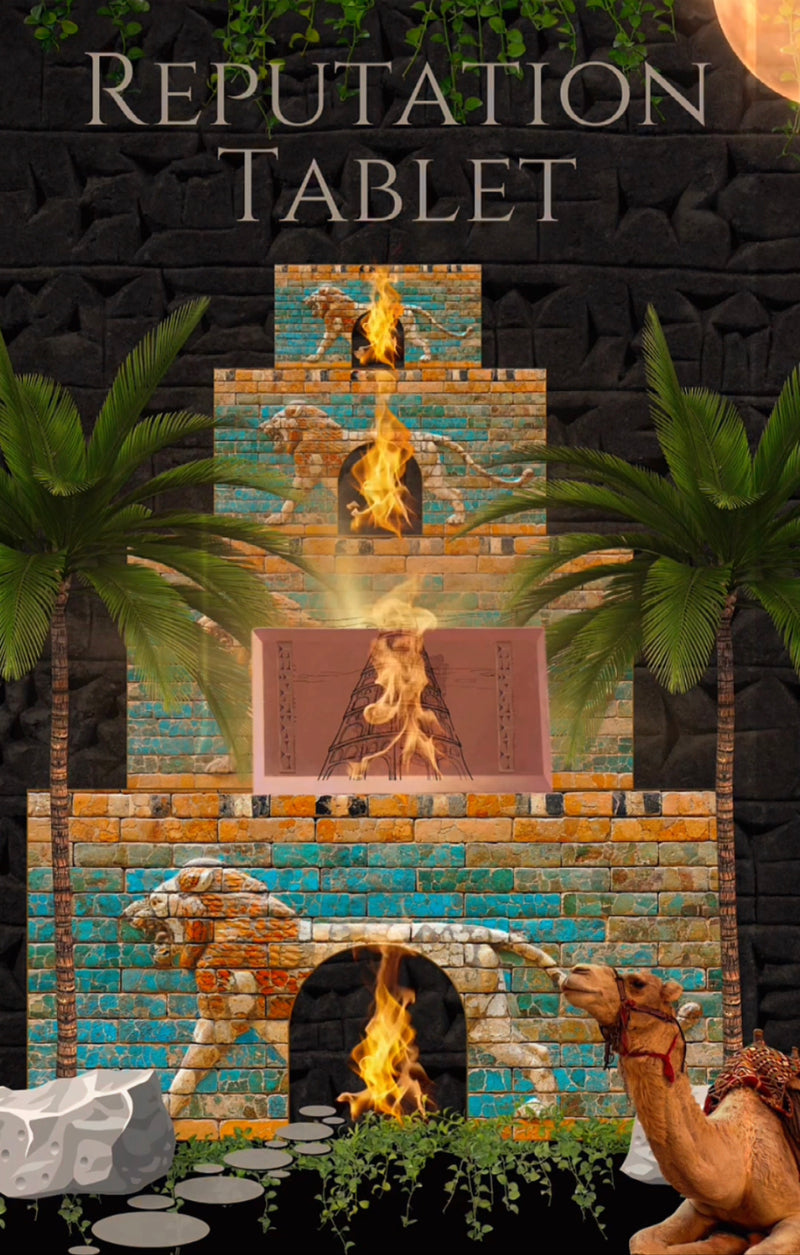 Lifetime Babylonian Reputation Tablet.